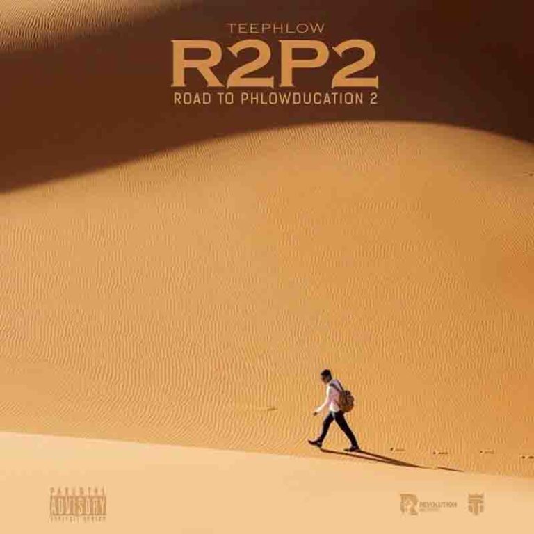 TeePhlow – Road To Phlowducation 2 (R2P2)