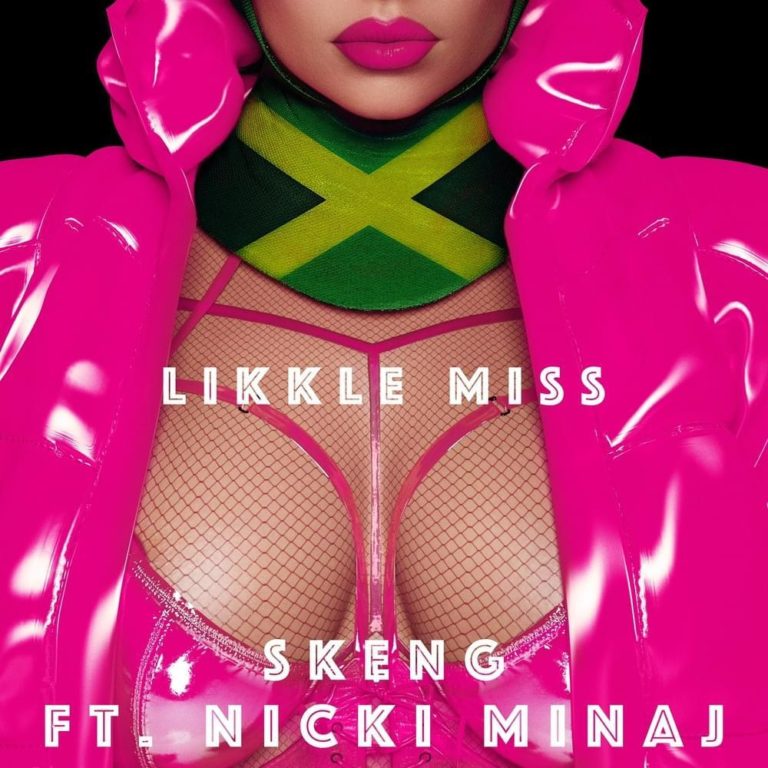 Nicki Minaj – Likkle Miss (with Skeng) – Remix